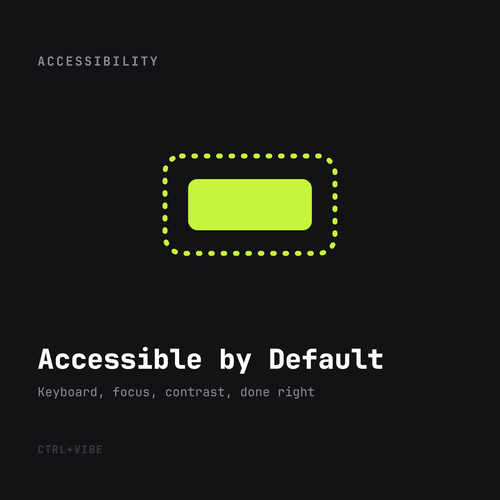 Accessible by Default — CTRL+VIBE guide cover