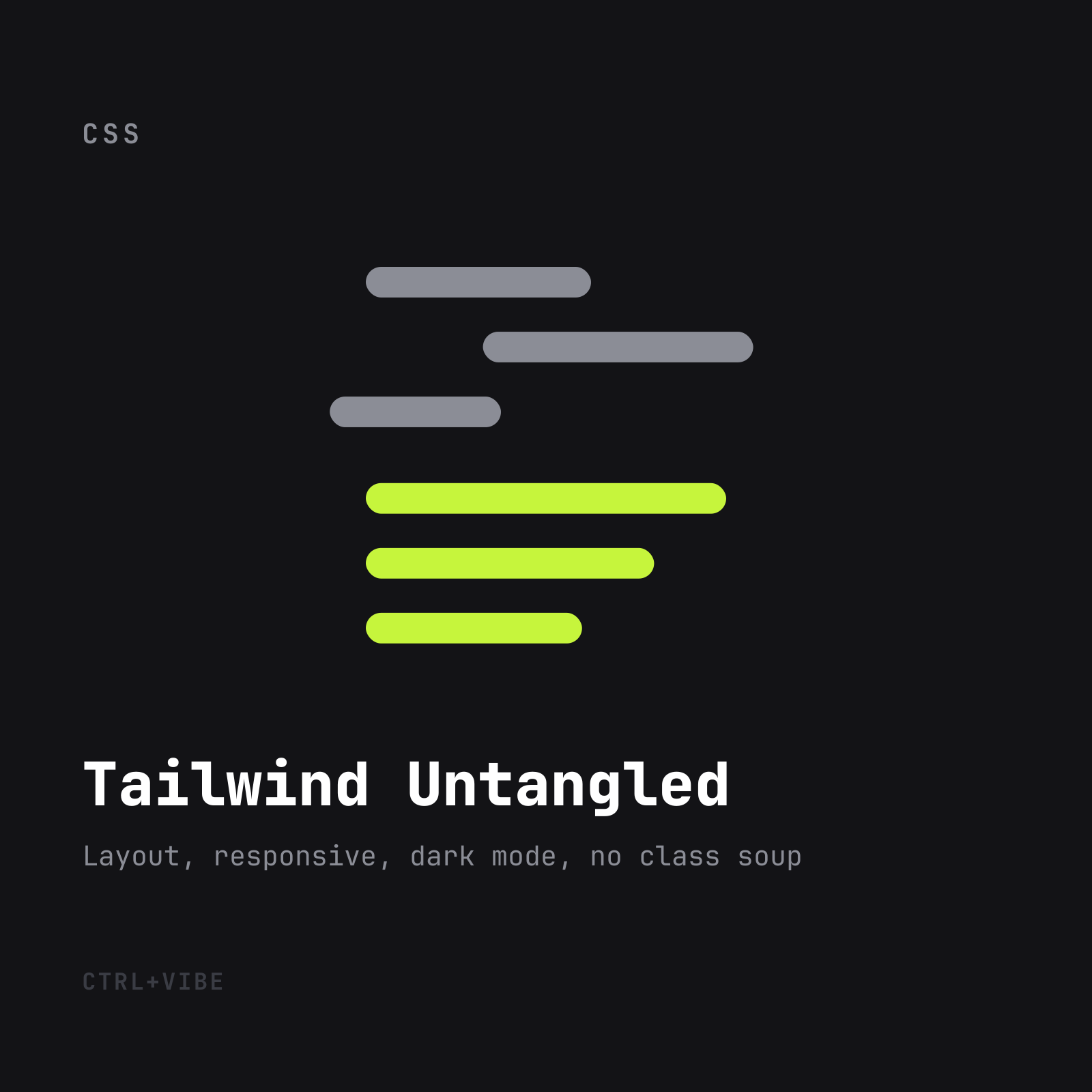 Tailwind Untangled — CTRL+VIBE guide cover