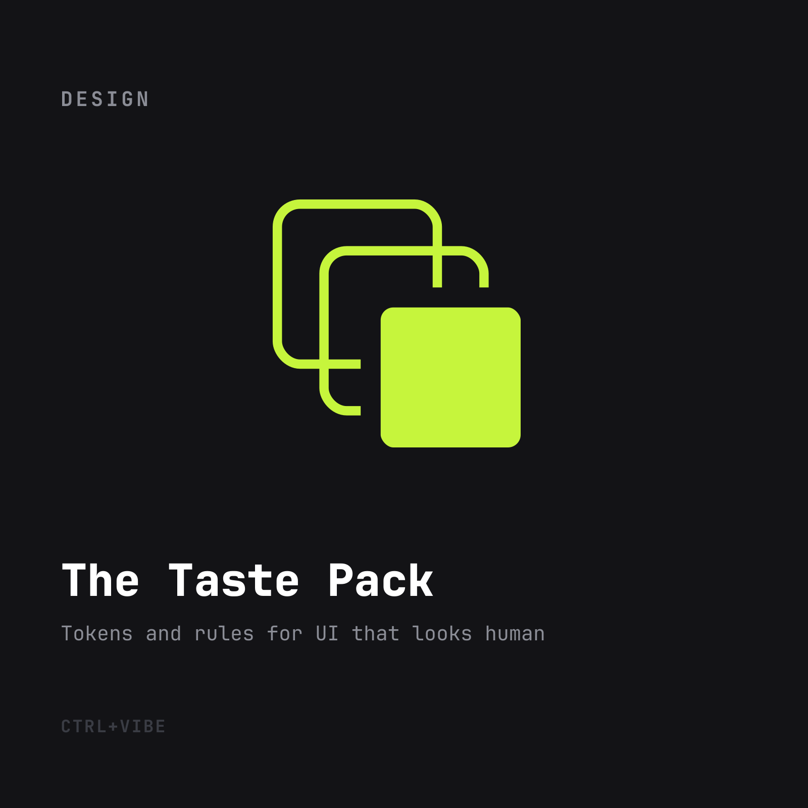 The Taste Pack — CTRL+VIBE guide cover